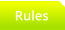 Rules