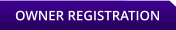 OWNER REGISTRATION