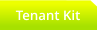 Tenant Kit