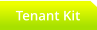 Tenant Kit