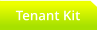 Tenant Kit